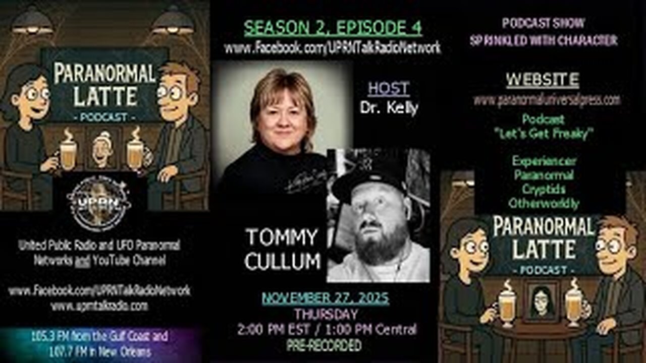 Paranormal Latte - “Let’s Get Freaky” -Crytpids, Paranormal with Tommy Cullum