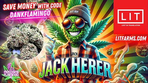 Enjoying Jack Herer Essential from Lit Farms! Mrs Dank Flamingo Review!!