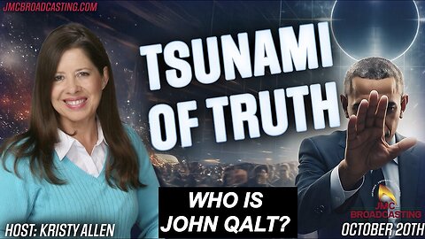 TSUNAMI OF TRUTH: Genetic Warfare, Obama's Arrest & The Final Battle for America. WHO IS JOHN QALT?