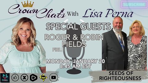 Crown Chats-Seeds of Righteousness with Roger and Robin Fields