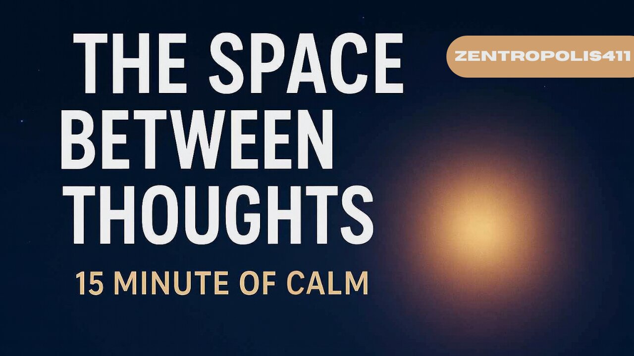 The Space Between Thoughts – A Journey Into True Silence (Guided Meditation)