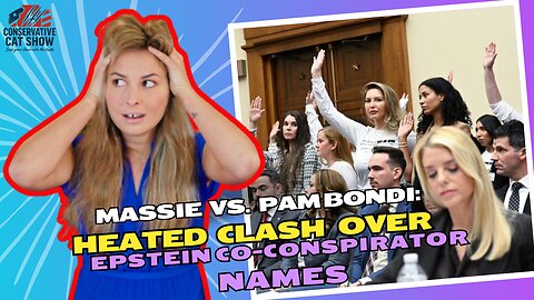 🔥 Massie vs. Pam Bondi: Heated Clash Over Epstein Co-Conspirator Names 🔥