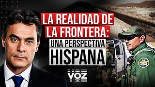 La Realidad de la Frontera: Una Perspectiva Hispana