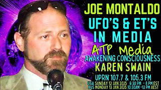 2025 Year of UAP / UFO Joe Montaldo on ATP Media KAren Swain