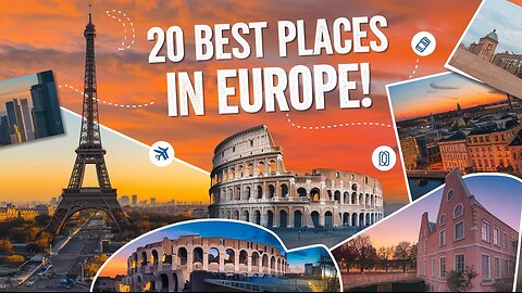 20 Best Places To Visit In Europe Podcast | tourist places