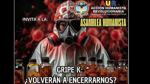 GRIPE K: ¿VOLVERÁN A ENCERRARNOS?