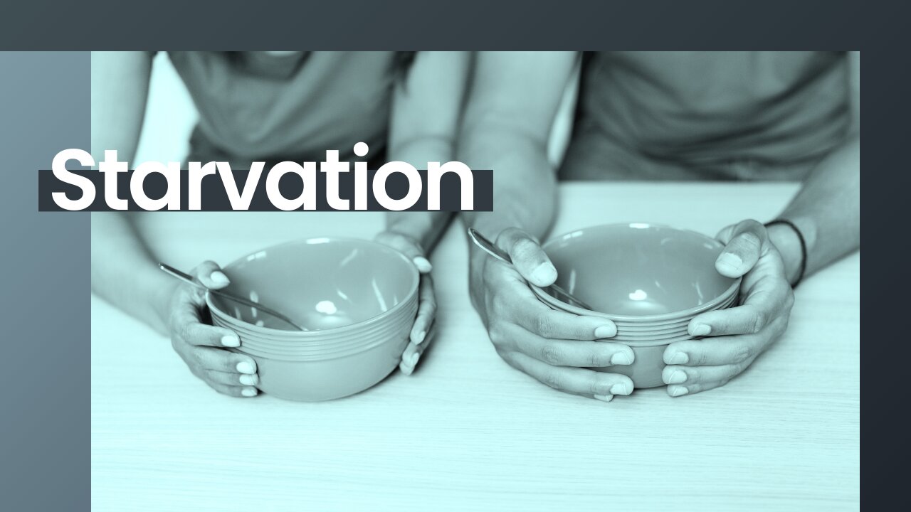 On Starvation