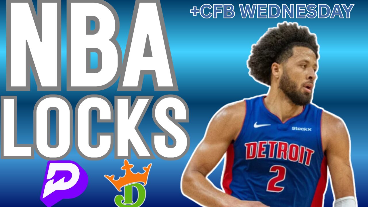 NBA / CFB WEDNESDAY - THE ONLY BET YOU NEED (CASHED 10/11) + TOP PLAYER PROPS