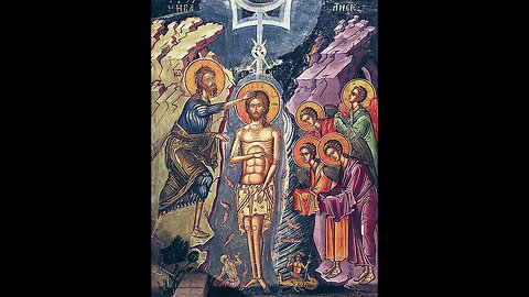 The Holy Theophany of Our Lord, God, and Savior Jesus Christ (Baptism of the Lord)