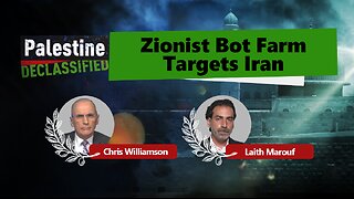 Episode 223: Zionist Bot Farm Targets Iran