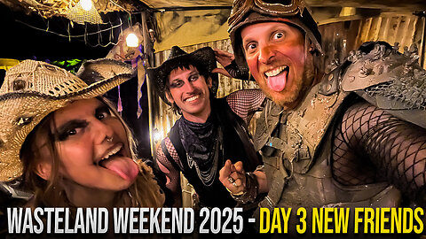 Wasteland Weekend 2025 - Part 3