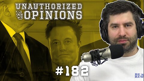 Elon and Ebay: The Dark Side | UnAuthorized Opinions 182