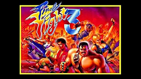 Final Fight 3 - Snes - (2 Players) Full Gameplay