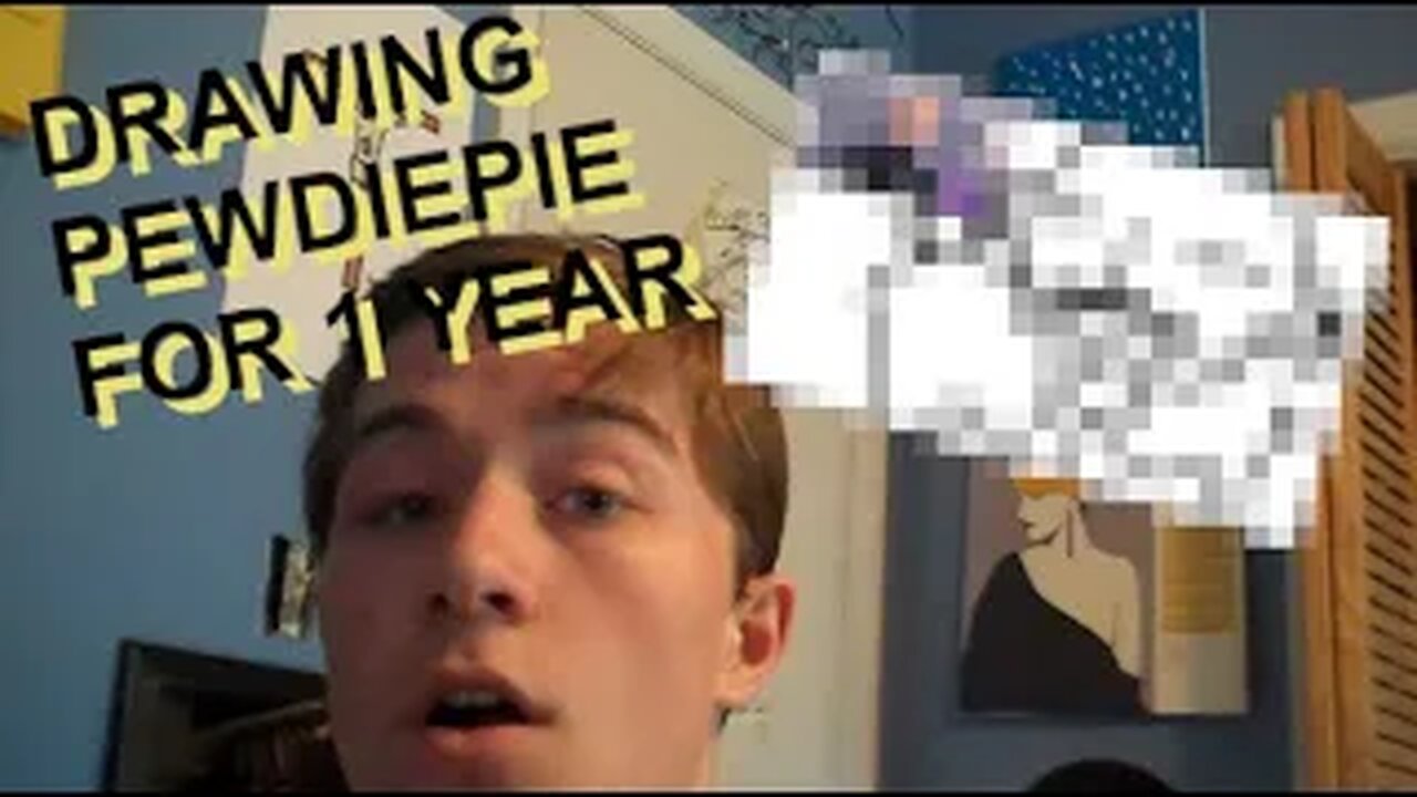 DRAWING PEWDIEPIE FOR 1 YEAR STRAIGHT