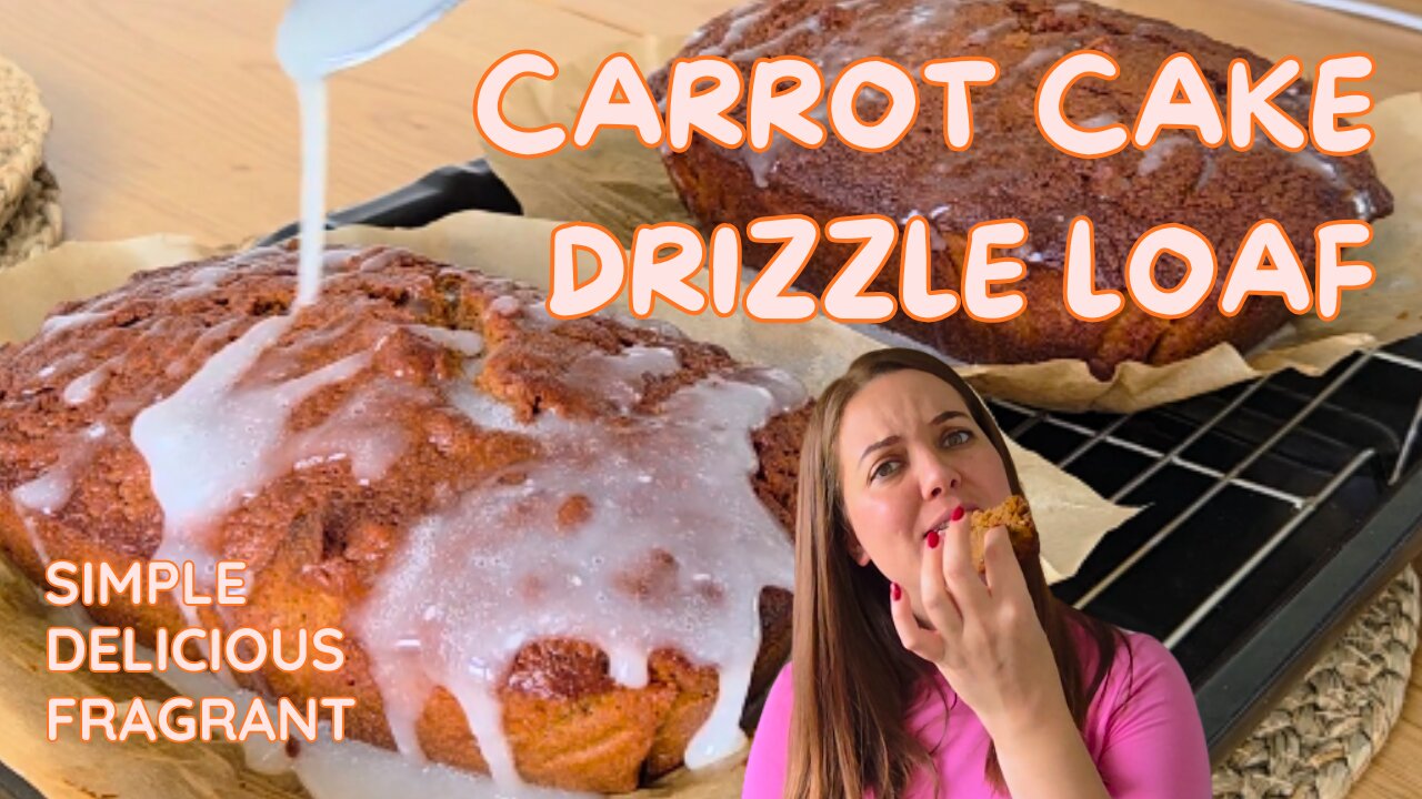 Easy Carrot Cake Drizzle Loaf 🍰 Simple, Fragrant & Delicious!