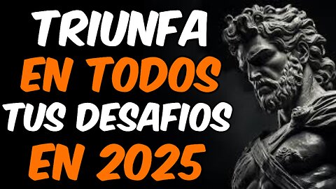 10 PODEROSAS REFLEXIONES ESTÓICAS PARA CONQUISTAR CUALQUIER DESAFÍO EN 2025 - ESTOICISMO
