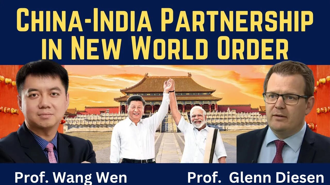 Wang Wen: China-India Partnership in New World Order