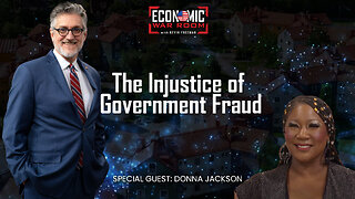 The Injustice of Government Fraud | Guest: Donna Jackson | Ep 334