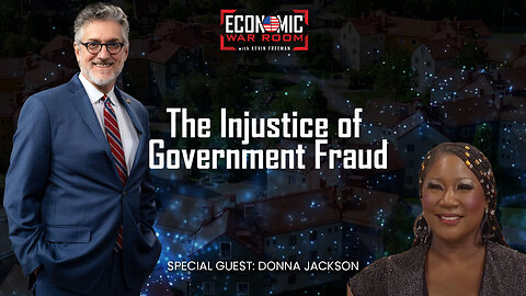 The Injustice of Government Fraud | Guest: Donna Jackson | Ep 334