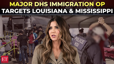 US Immigration Crackdown | ICE raids expand to Louisiana & Mississippi; DHS to deploy 250 fed agents