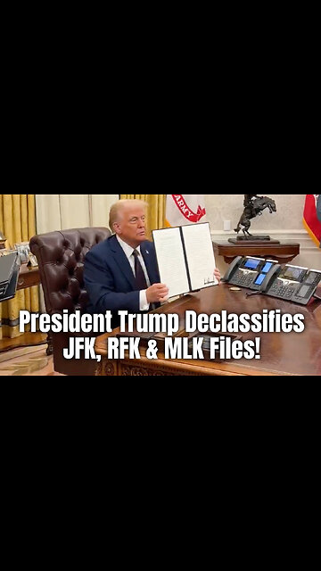 President Trump Declassifies JFK, RFK & MLK Files!