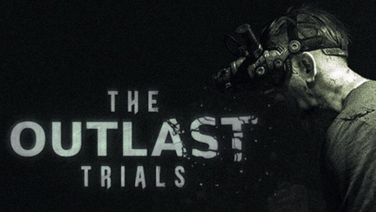 The Outlast Trials with Sevvy,Tuggs and Moss