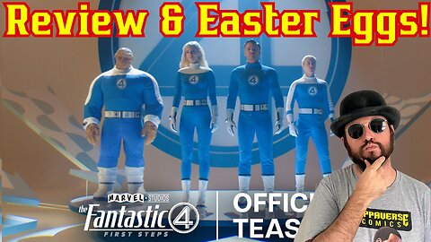 Fantastic Four: First Steps Trailer Review And Easter Eggs! Marvels First Family First Look! MCU