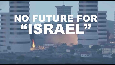 No Future for Israel