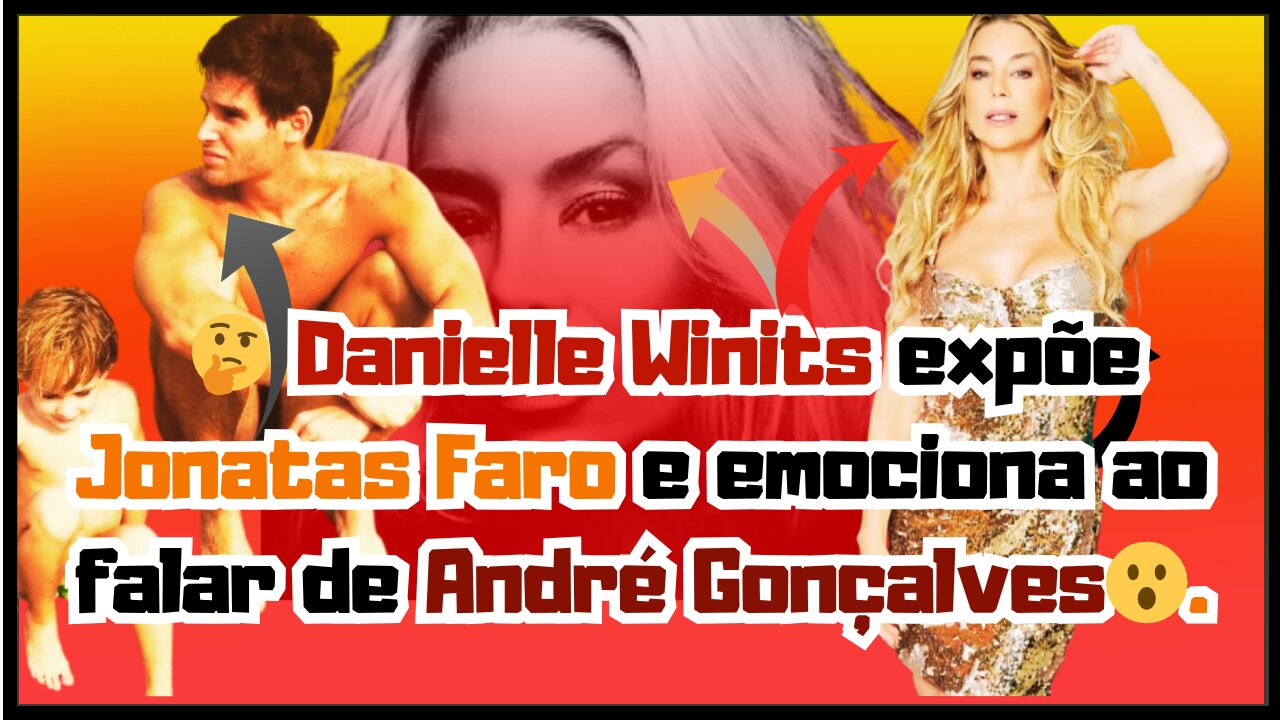 😲Que #polêmica!#JonatasFaro é acusado de negligência emocional por #DanielleWinits em entrevista!🤔😲.