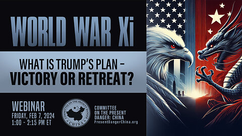 Webinar | World War Xi: What is Trump’s Plan, Victory or Retreat?