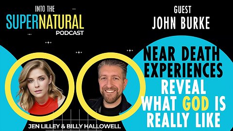 What Happens When You Die? The Shocking Truth About NDEs, Heaven & Jesus With John Burke