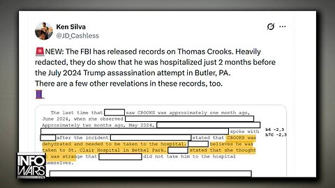 New Heavily Redacted FBI Records Reveal That Thomas Crooks Was Hospitalized