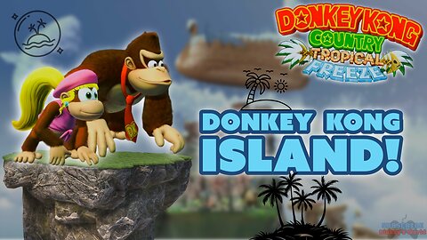 Tropical Freeze: World 6 Donkey Kong Island - 100% Complete 2 Player Walkthrough (No Commentary). 4K