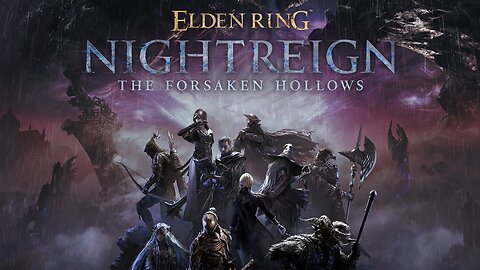 Conquering the Forsaken Hollows | Elden Ring: Nightreign | LIVE Playthrough
