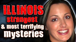 Illinois’ DARKEST & Most Bizarre Mysteries