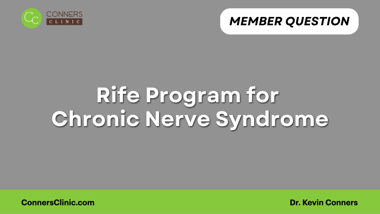 Rife Program for Chronic Nerve Syndrome