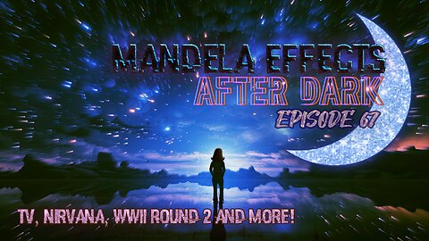 #MandelaEffects AFTER DARK #67 - 90210, WWII Again and More!