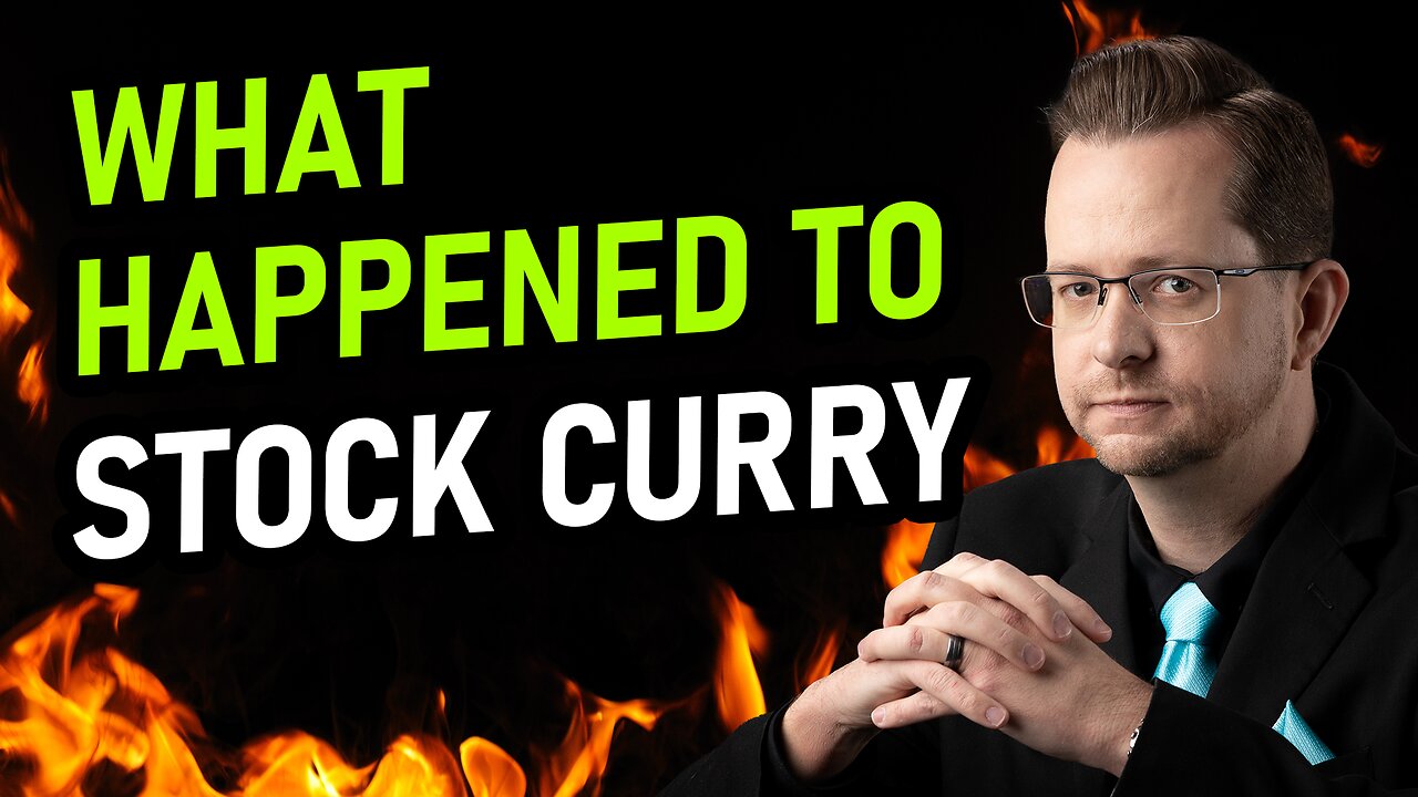 What Happened to Stock Curry?