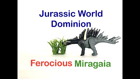 Jurassic World Dominion - Ferocious Miragaia Review