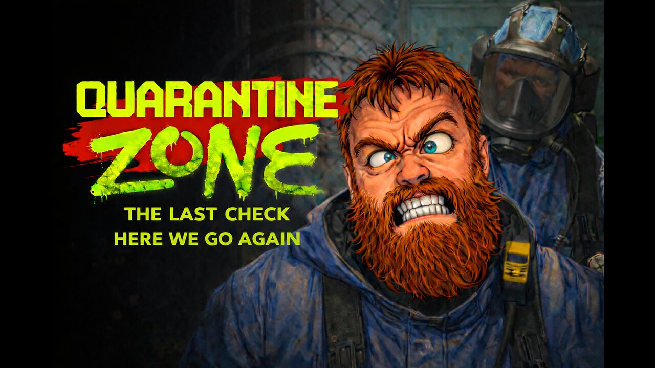 Quarantine Zone