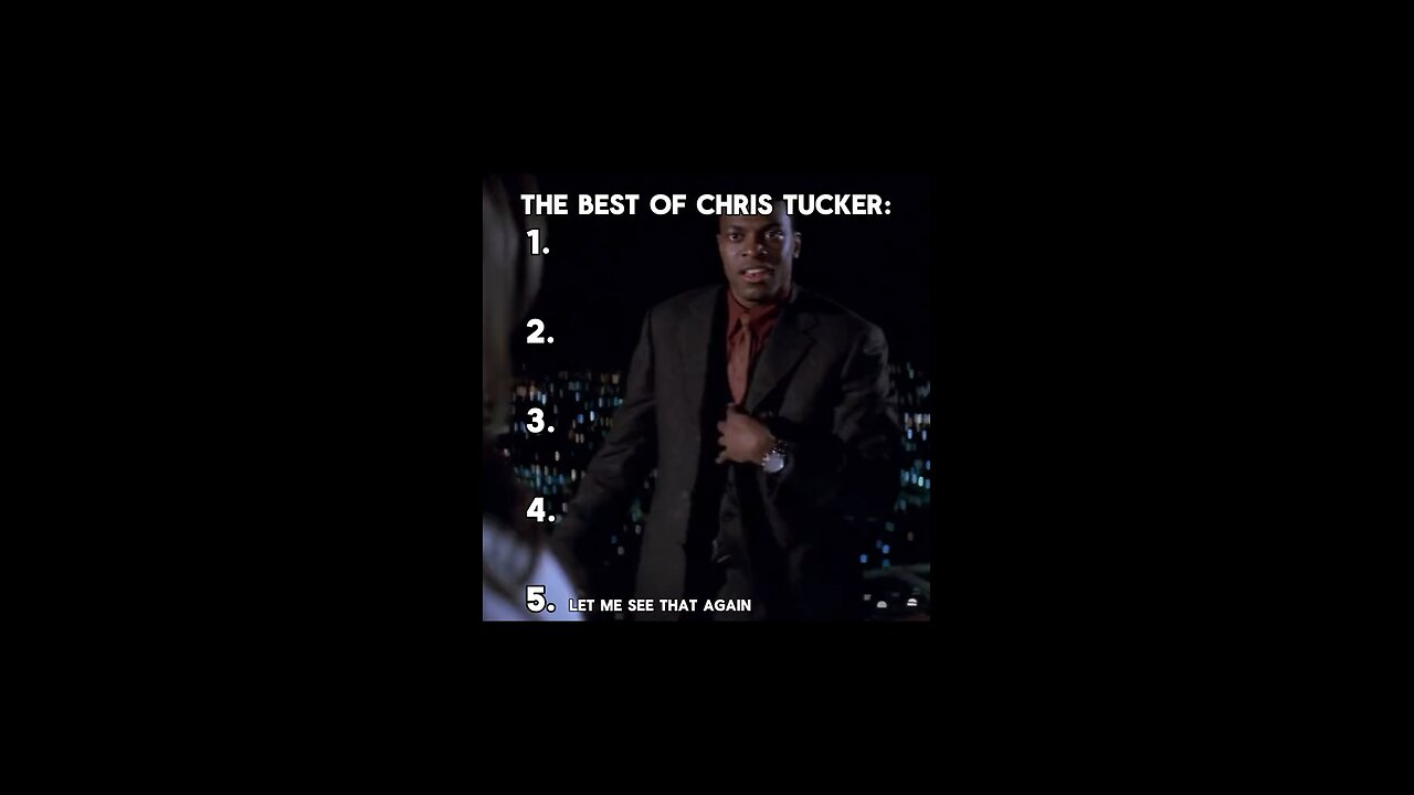 The best of Chris Tucker