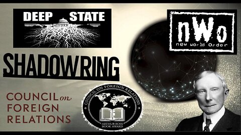 ShadowRing ⭐ The Globalist NWO Agenda, Political Lies and the Deep State Takeover of America