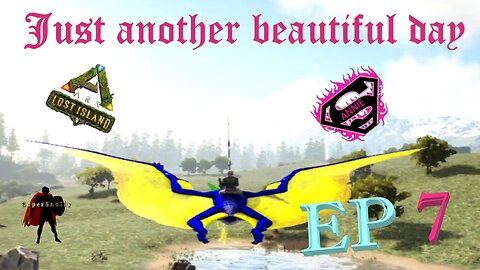 Episode 7 of our old Ark series