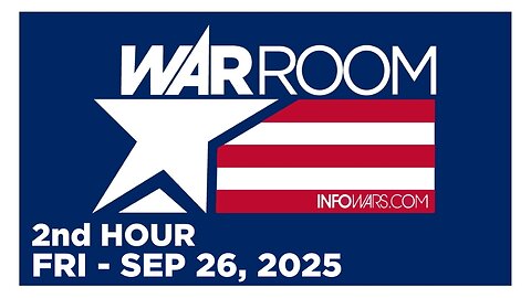 WAR ROOM [2 of 3] Friday 9/26/25 • JAY DYER - News, Reports & Analysis • Infowars 