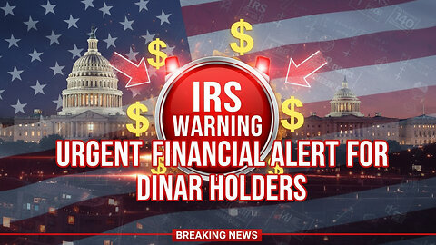 US Iraqi Dinar Investors Beware Avoid IRS Trouble After This Treasury Announcement! 💥Today IQD News!
