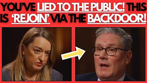 BBC Journalist FORCES Starmer To Admit His SECRET Plan To Rejoin The EU By STEALTH!