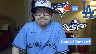 RSR7: Toronto Blue Jays 6-1 Los Angeles Dodgers 2025 World Series Game 5 Review!