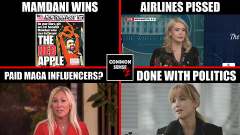 Mamdani Wins, Airlines Done With Dems, MTG Claims Paid MAGA Influencers, JLAW Done With Politics