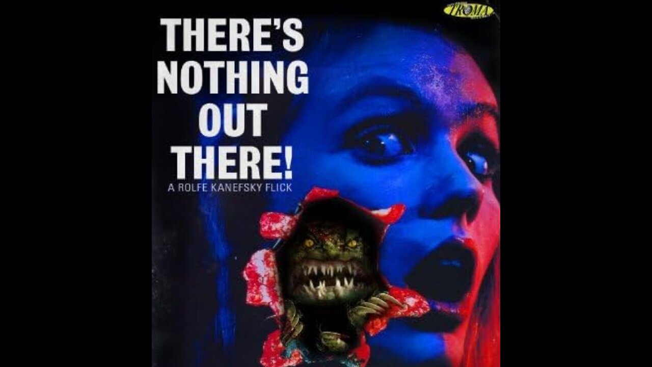 There's Nothing Out There (1991) Full Comedy Troma Movie