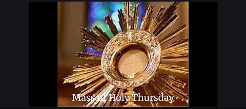 Holy Thursday Mass